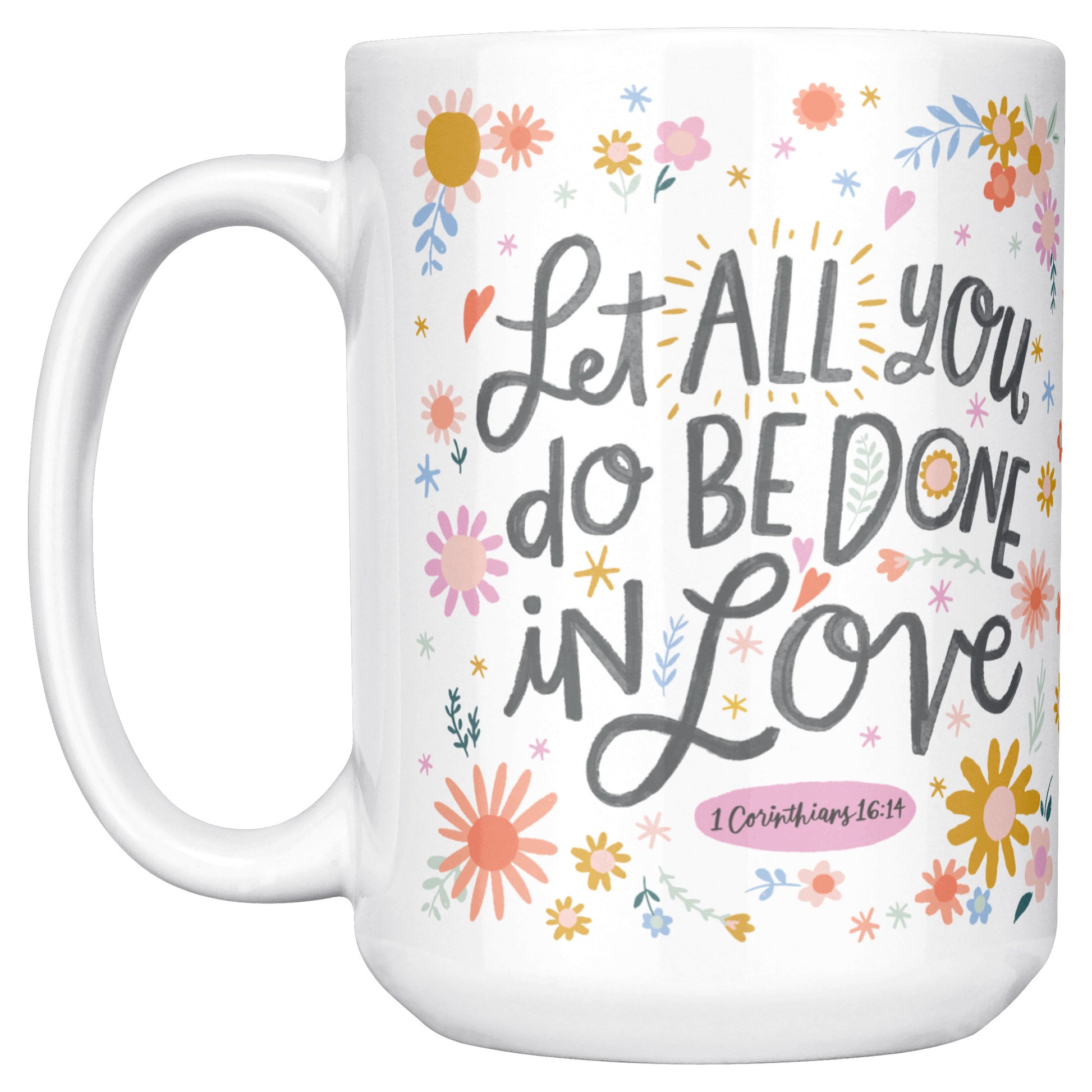 Coffee mug with Bible verse printed around outside of mug.