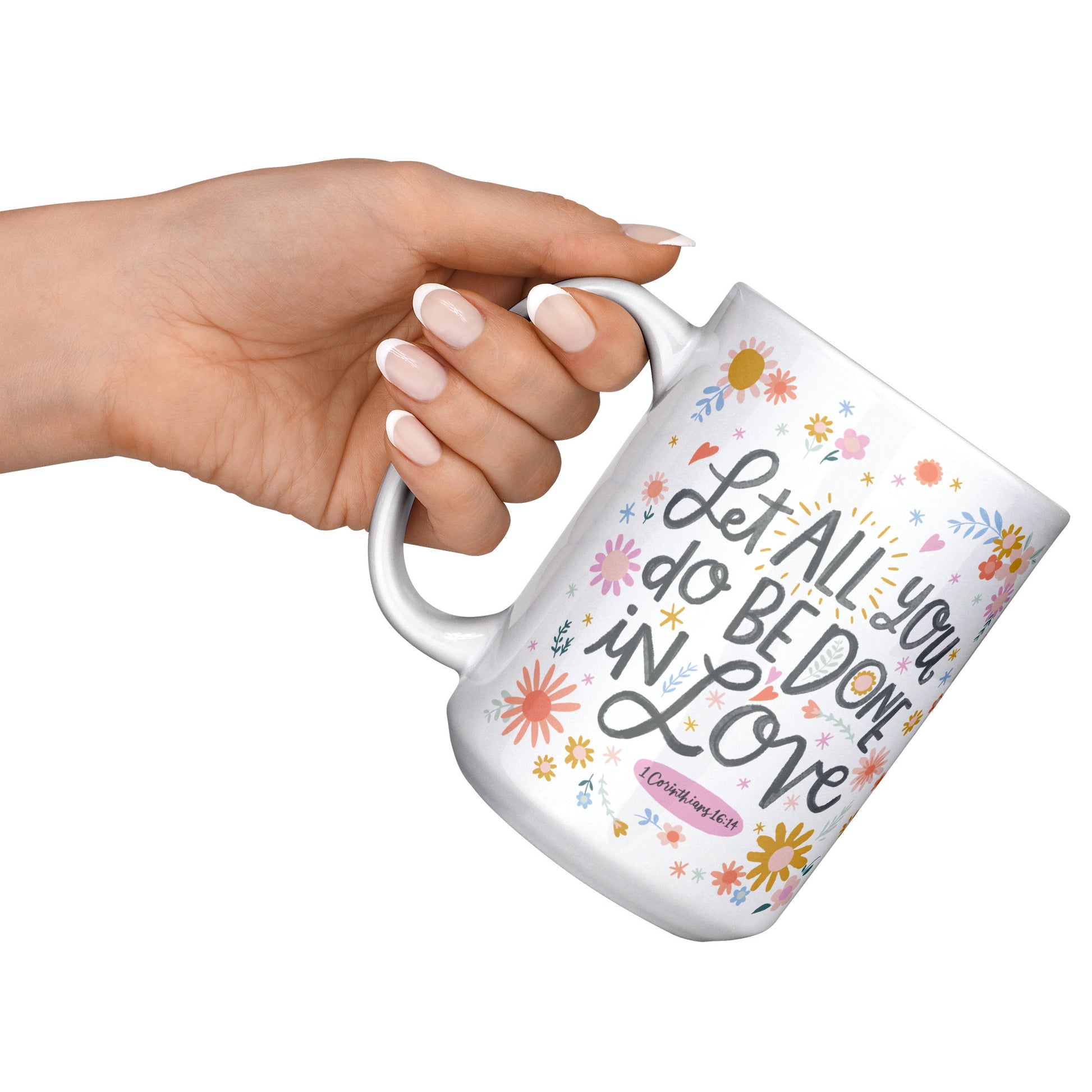 Done in love Christian mug.