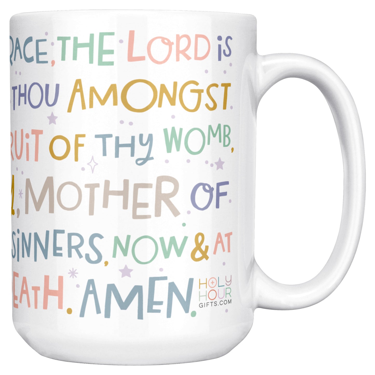Hail Mary prayer coffee mug Catholic mug design.