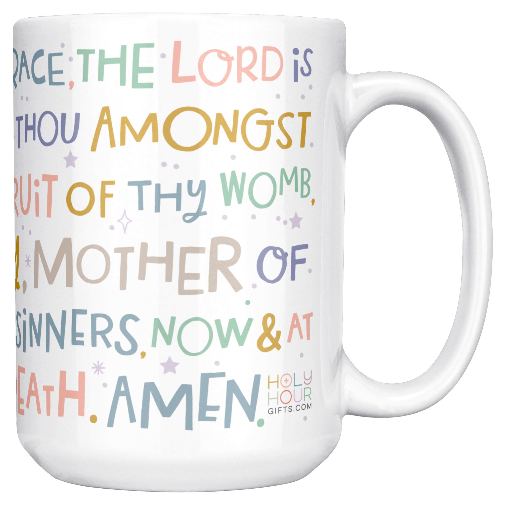 Hail Mary prayer coffee mug Catholic mug design.