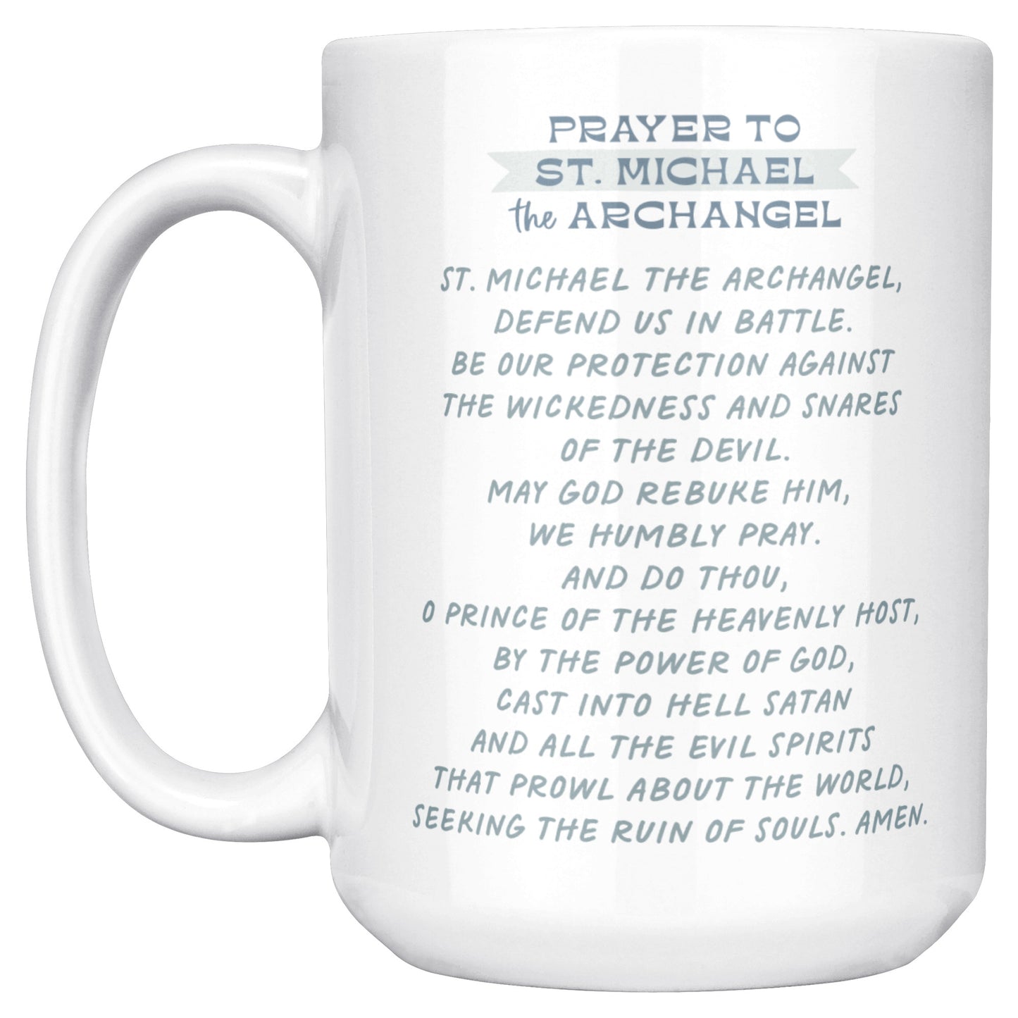 St Michael the Archangel Catholic mug with prayer.